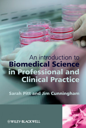 An Introduction to Biomedical Science in Professional and Clinical Practice (0470057149) cover image