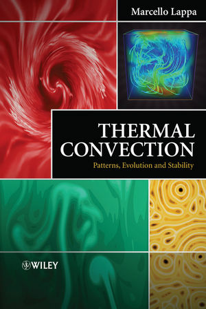 Thermal Convection : Patterns, Evolution and Stability (0470699949) cover image