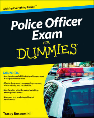 Police Officer Exam For Dummies (0470887249) cover image