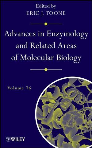 Advances in Enzymology and Related Areas of Molecular Biology, Volume 76 (0471235849) cover image