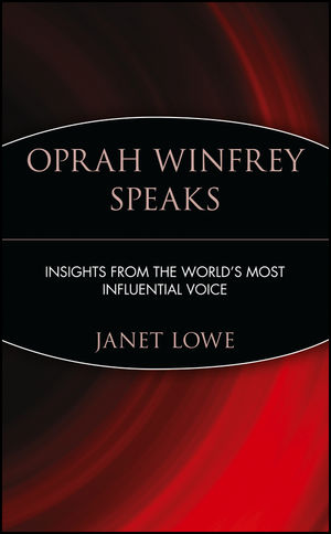 Oprah Winfrey Speaks: Insights from the World's Most Influential Voice (0471399949) cover image