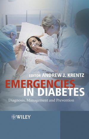 Emergencies in Diabetes: Diagnosis, Management and Prevention (0471498149) cover image