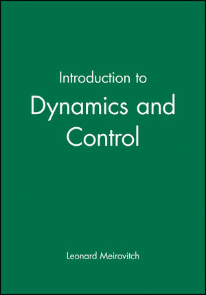 Introduction to Dynamics and Control (0471870749) cover image