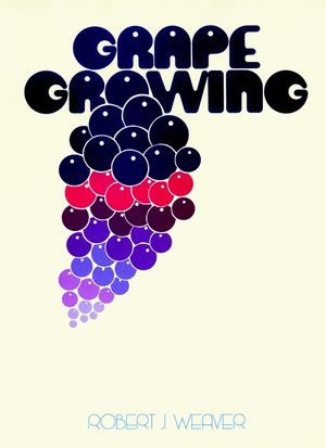 Grape Growing (0471923249) cover image