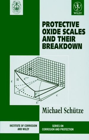 Protective Oxide Scales and Their Breakdown (0471959049) cover image