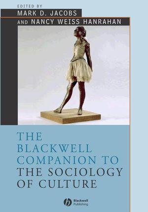 The Blackwell Companion to the Sociology of Culture (0631231749) cover image
