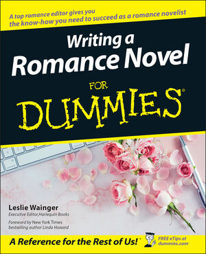 Writing a Romance Novel For Dummies (0764525549) cover image
