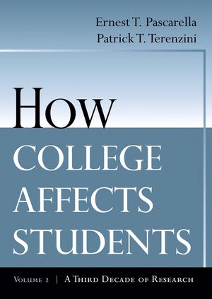 How College Affects Students: A Third Decade of Research, Volume 2 (0787910449) cover image