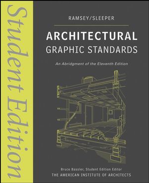 Architectural Graphic Standards: Student Edition, 11th Edition (1118007549) cover image