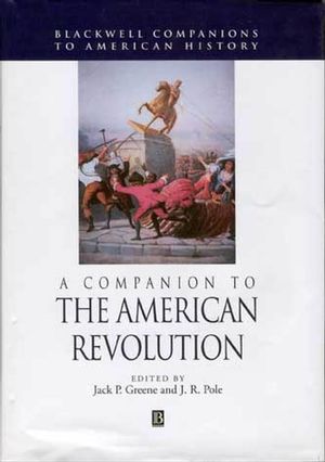A Companion to the American Revolution (1405116749) cover image