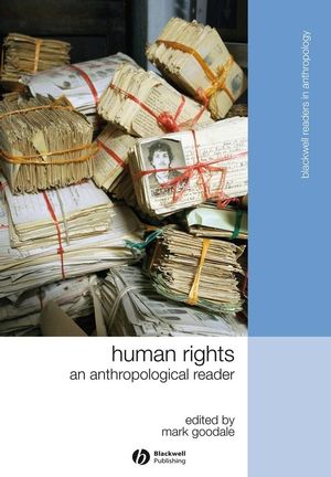 Human Rights: An Anthropological Reader (1405183349) cover image