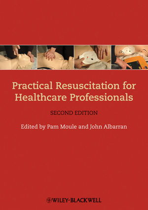 Practical Resuscitation for Healthcare Professionals, 2nd Edition (1405193549) cover image