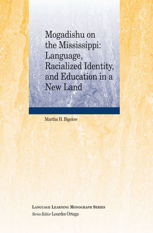 Mogadishu on the Mississippi: Language, Racialized Identity, and Education in a New Land (1444338749) cover image