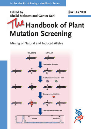 The Handbook of Plant Mutation Screening: Mining of Natural and Induced Alleles (3527326049) cover image