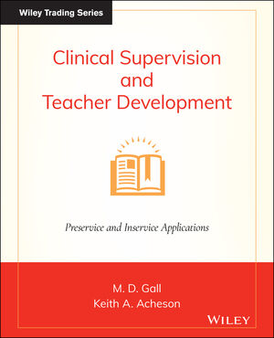 Clinical Supervision and Teacher Development, 6th Edition (047038624X) cover image