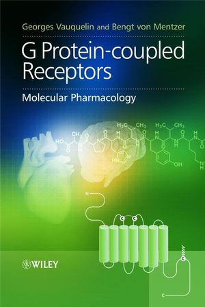 G Protein-coupled Receptors: Molecular Pharmacology (047051664X) cover image