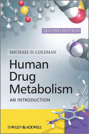 Human Drug Metabolism: An Introduction, 2nd Edition (047068934X) cover image