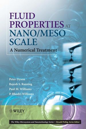 Fluid Properties at Nano/Meso Scale: A Numerical Treatment (047075124X) cover image