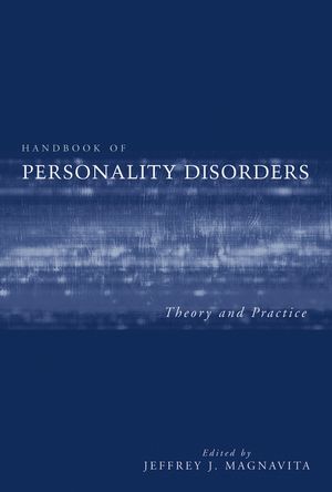 Handbook of Personality Disorders: Theory and Practice (047148234X) cover image