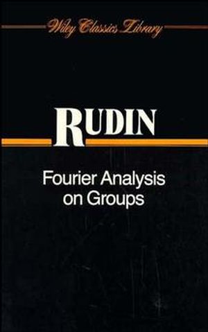 Fourier Analysis on Groups (047152364X) cover image