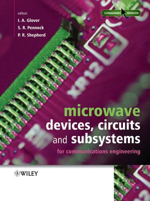 Microwave Devices, Circuits and Subsystems for Communications Engineering (047189964X) cover image