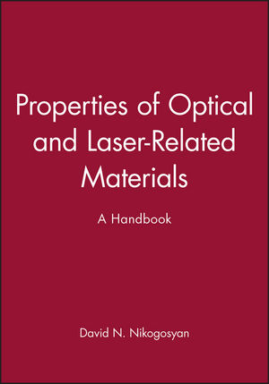 Properties of Optical and Laser-Related Materials: A Handbook (047197384X) cover image