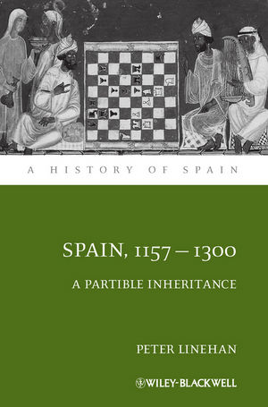 Spain, 1157-1300: A Partible Inheritance (063117284X) cover image