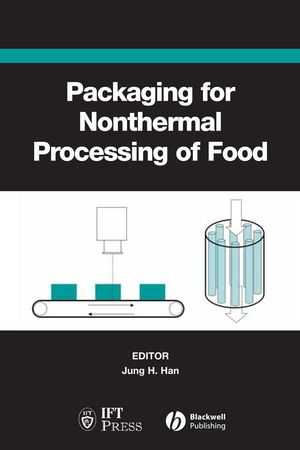 Packaging for Nonthermal Processing of Food (081381944X) cover image