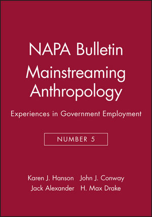 Mainstreaming Anthropology: Experiences in Government Employment (091316724X) cover image