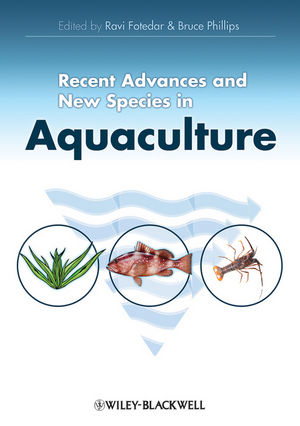 Recent Advances and New Species in Aquaculture (144434174X) cover image