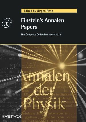 Einstein's Annalen Papers: The Complete Collection 1901 - 1922 (352740564X) cover image