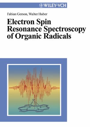 Electron Spin Resonance Spectroscopy of Organic Radicals (352760524X) cover image