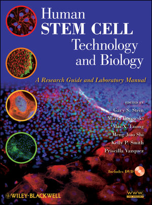 Human Stem Cell Technology and Biology: A Research Guide and Laboratory Manual (0470595450) cover image