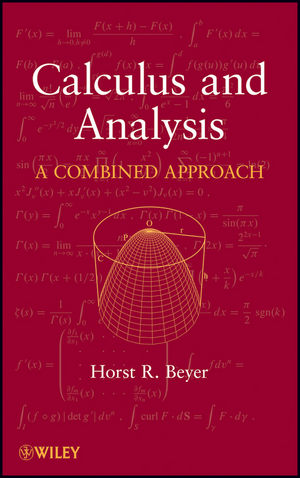Calculus and Analysis: A Combined Approach  (0470617950) cover image