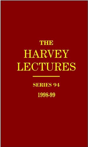 The Harvey Lectures Series 94, 1998-1999 (0471401250) cover image