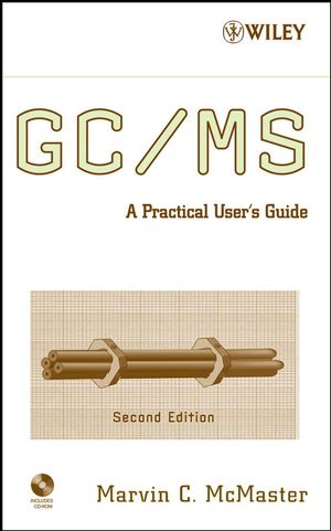 GC / MS: A Practical User's Guide, 2nd Edition (1118210050) cover image