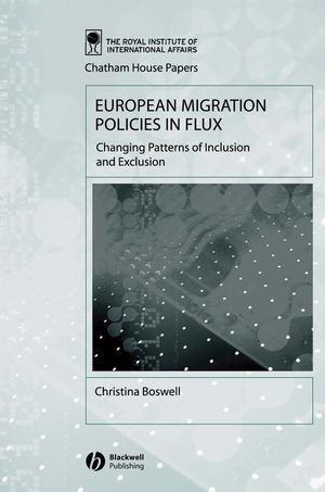 European Migration Policies in Flux: Changing Patterns of Inclusion and Exclusion (1405102950) cover image