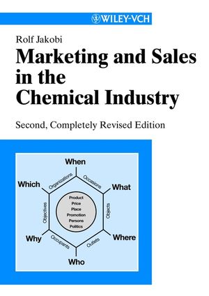 Marketing and Sales in the Chemical Industry, 2nd Edition (3527306250) cover image