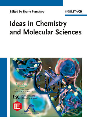 Ideas in Chemistry and Molecular Sciences: 3 Volume Set: Advances in Synthetic Chemistry - Where Chemistry Meets Life - Advances in Nanotechnology, Materials and Devices (3527328750) cover image