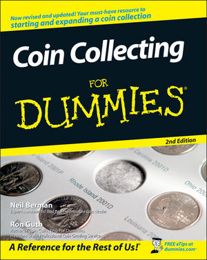 Coin Collecting For Dummies, 2nd Edition (0470222751) cover image