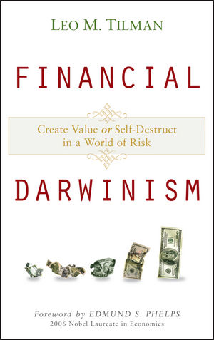 Financial Darwinism: Create Value or Self-Destruct in a World of Risk (0470466251) cover image