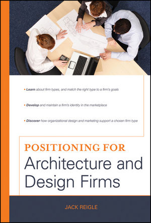 Positioning for Architecture and Design Firms (0470472251) cover image