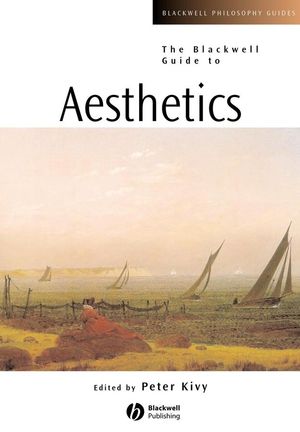 The Blackwell Guide to Aesthetics (0470756551) cover image