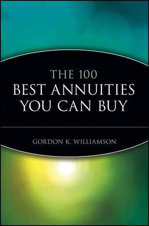 The 100 Best Annuities You Can Buy (0471010251) cover image
