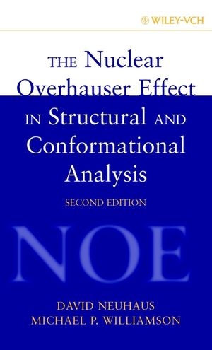 The Nuclear Overhauser Effect in Structural and Conformational Analysis, 2nd Edition (0471246751) cover image