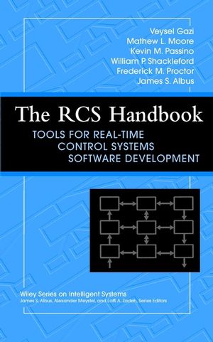 The RCS Handbook: Tools for Real-Time Control Systems Software Development (0471435651) cover image