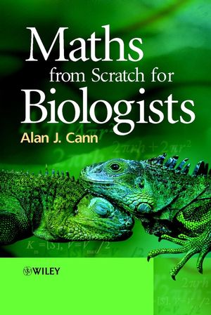 Maths from Scratch for Biologists (0471498351) cover image