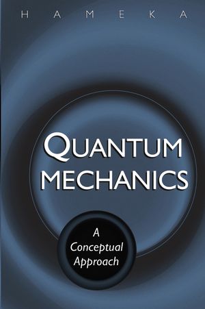 Quantum Mechanics: A Conceptual Approach (0471649651) cover image