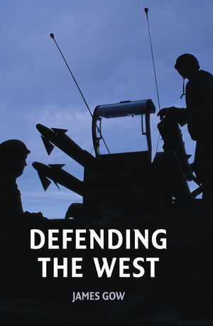 Defending the West (0745632351) cover image