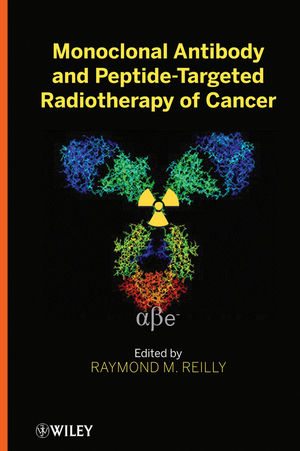 Monoclonal Antibody and Peptide-Targeted Radiotherapy of Cancer (1118035151) cover image